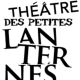 Théâtre des Petites Lanternes