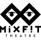 Mixfit Theatre