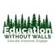 Education Without Walls