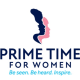 Prime Time For Women, Inc.