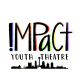 Impact Youth Theatre