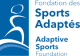 Fondation des sports adaptés