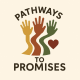 Pathways to Promises