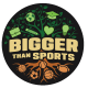 Bigger Than Sports Corporation