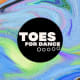 TOES FOR DANCE