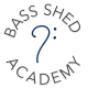 Bass Shed Academy