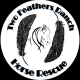 Two Feathers Ranch Rescue & Rehab Inc