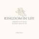 Kingdom In Life