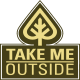 Take Me Outside