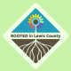 ROOTED in Lewis County