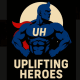 Uplifting Heroes