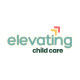Elevating Child Care