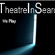 Theatre In Search