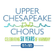 Upper Chesapeake Chorus of the Sweet Adelines Inc.