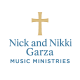 Nick And Nikki Garza Music Ministries