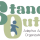 Stand Out! Adaptive Adult Organization
