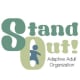 Stand Out! Adaptive Adult Organization