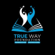 True Way Foundation