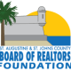 St Augustine & St Johns County Board of REALTORS® Foundation, Inc.