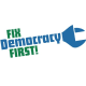 Fix Democracy First Education Fund