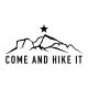 Come and Hike It