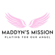 Maddyn’s Mission, Inc