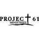 Project 61 Ministries