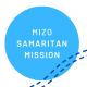 Mizo Samaritan Mission