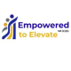 Empowered to Elevate Inc