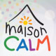 Maison CALM