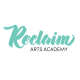 Reclaim Arts Academy