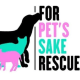 For Pet's Sake Rescue