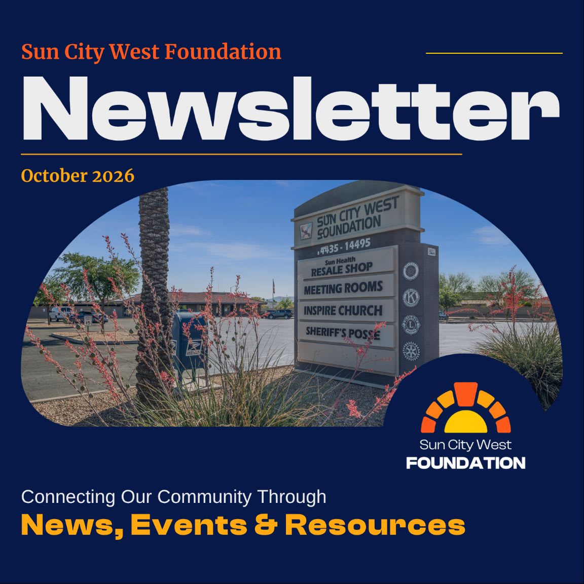 A newsletter cover for the Sun City West Foundation features a central photo of a directory sign and palm tree against a clear sky, set against a dark blue background with bold white and orange text.