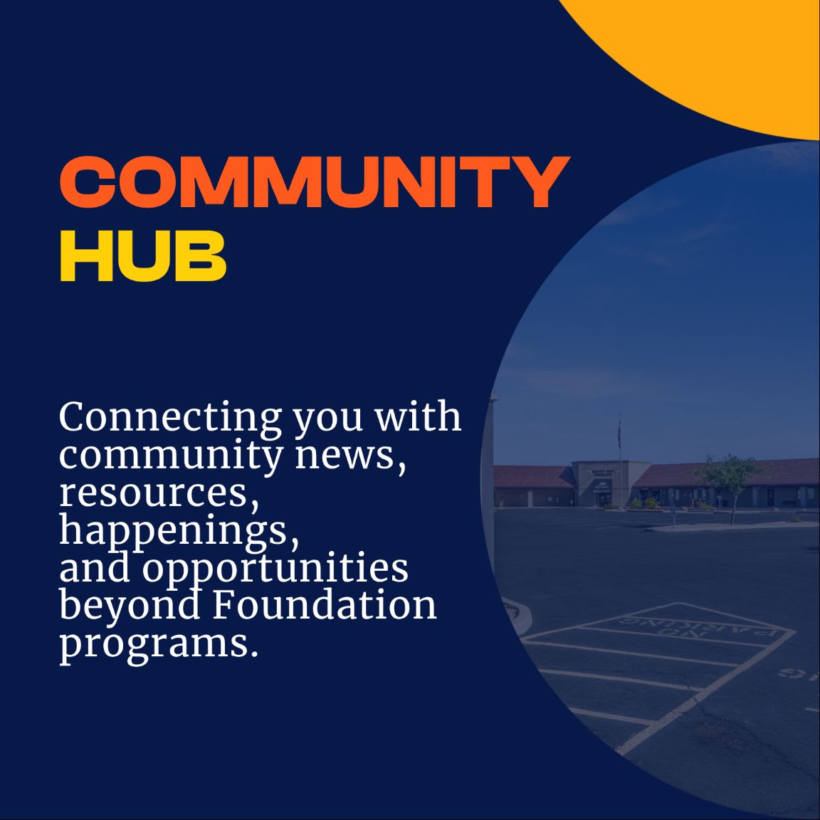 Orange and white text on a dark blue background is positioned to the left of a circular cutout showing a building and parking lot under a blue sky.
