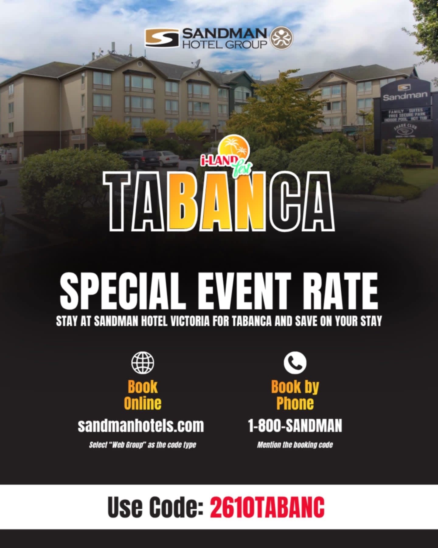 Promotional text for a special event rate at Sandman Hotel Victoria for Tabanca is overlaid on a foreground of dark gradients and a background featuring the hotel building and greenery.