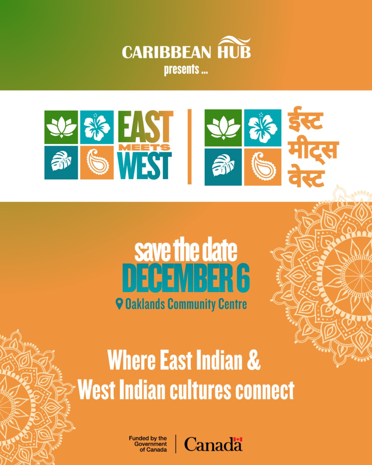 A promotional flyer for "East Meets West" features event details and cultural motifs in the foreground against a gradient orange and green background.