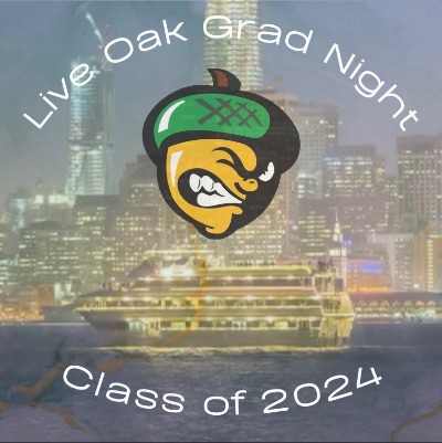 Live Oak Safe and Sober Grad Night