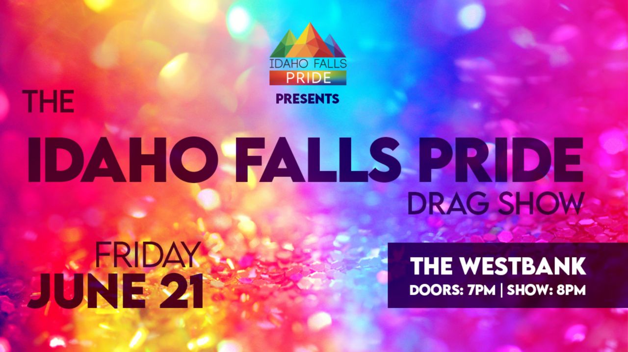 2024 Idaho Falls Pride Drag Show!