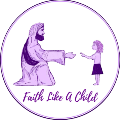 Faith Like A Child