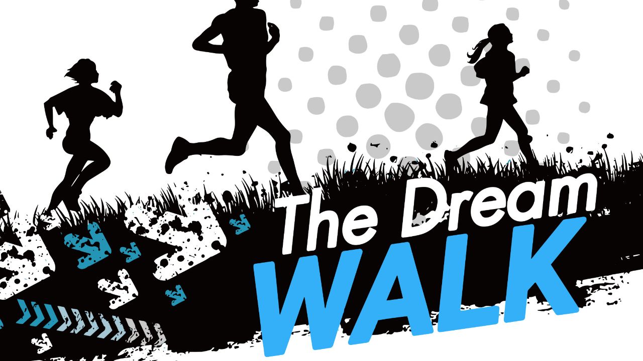 The Dream Walk 5K Virtual Run/Walk