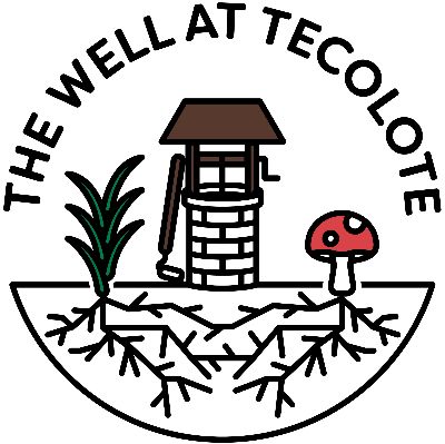 The Well at Tecolote