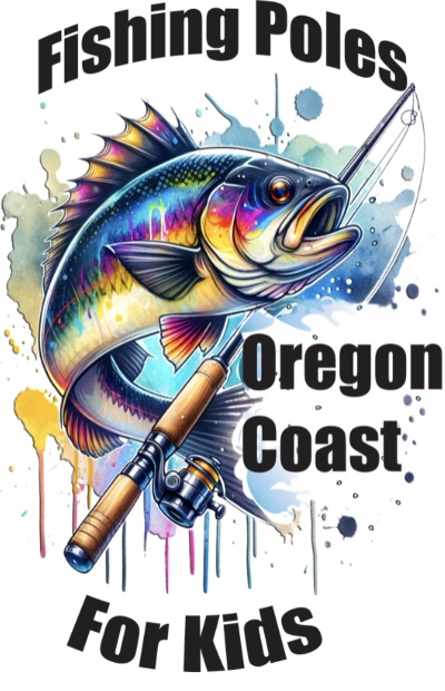 Fishing Poles for Kids Oregon Coast