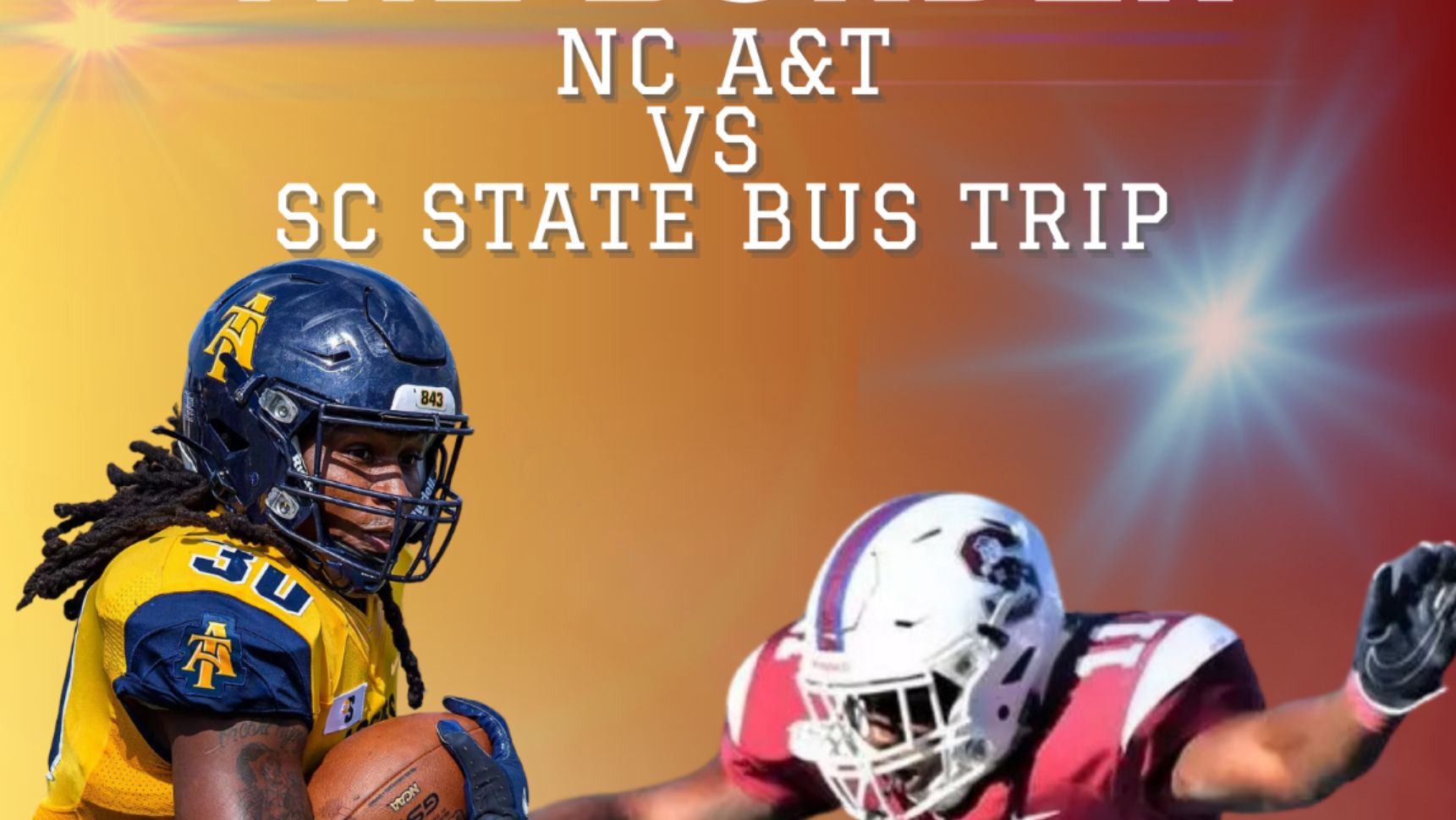 Battle of the Border NC A&T vs SC State Bus Trip