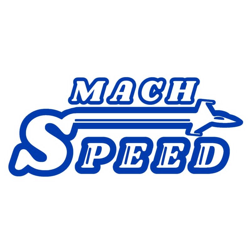 MACH Speed