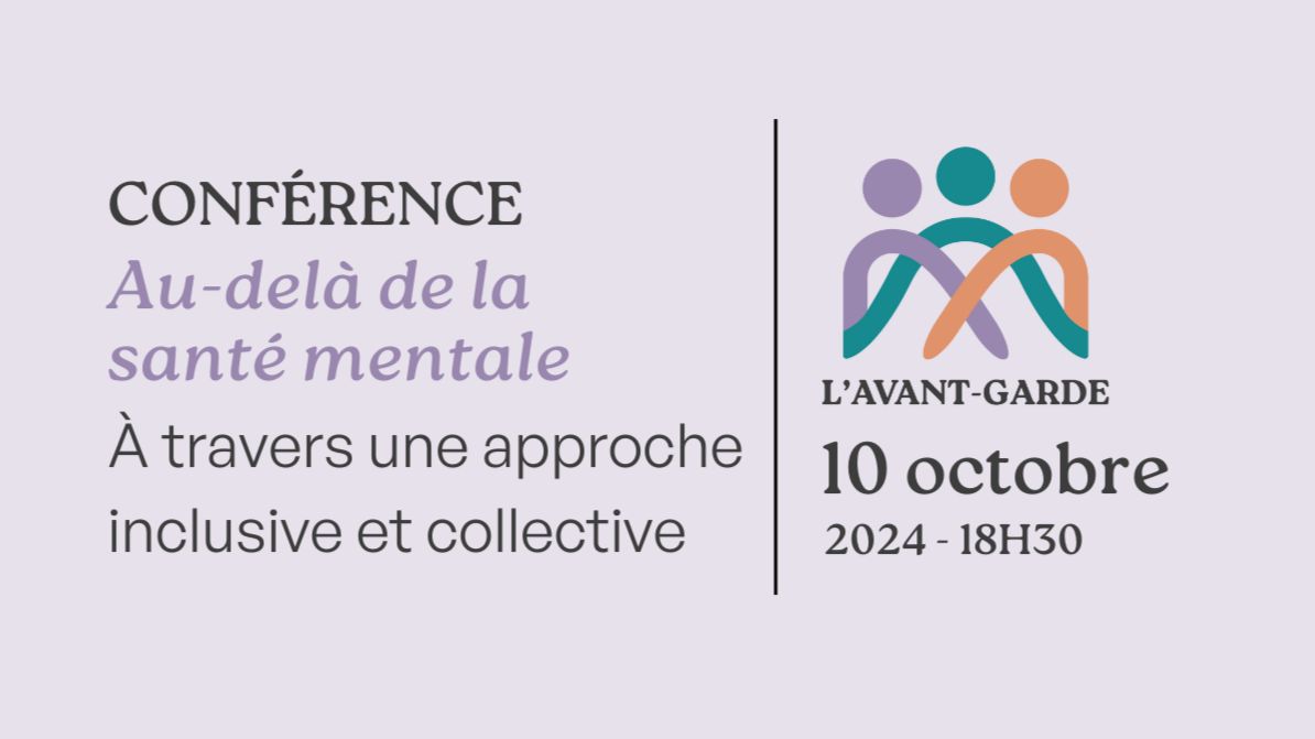 L'Avant-garde présente : Au-delà de la santé mentale avec David Castrillon