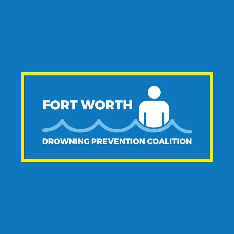 Fort Worth Drowning Prevention Coalition Inc