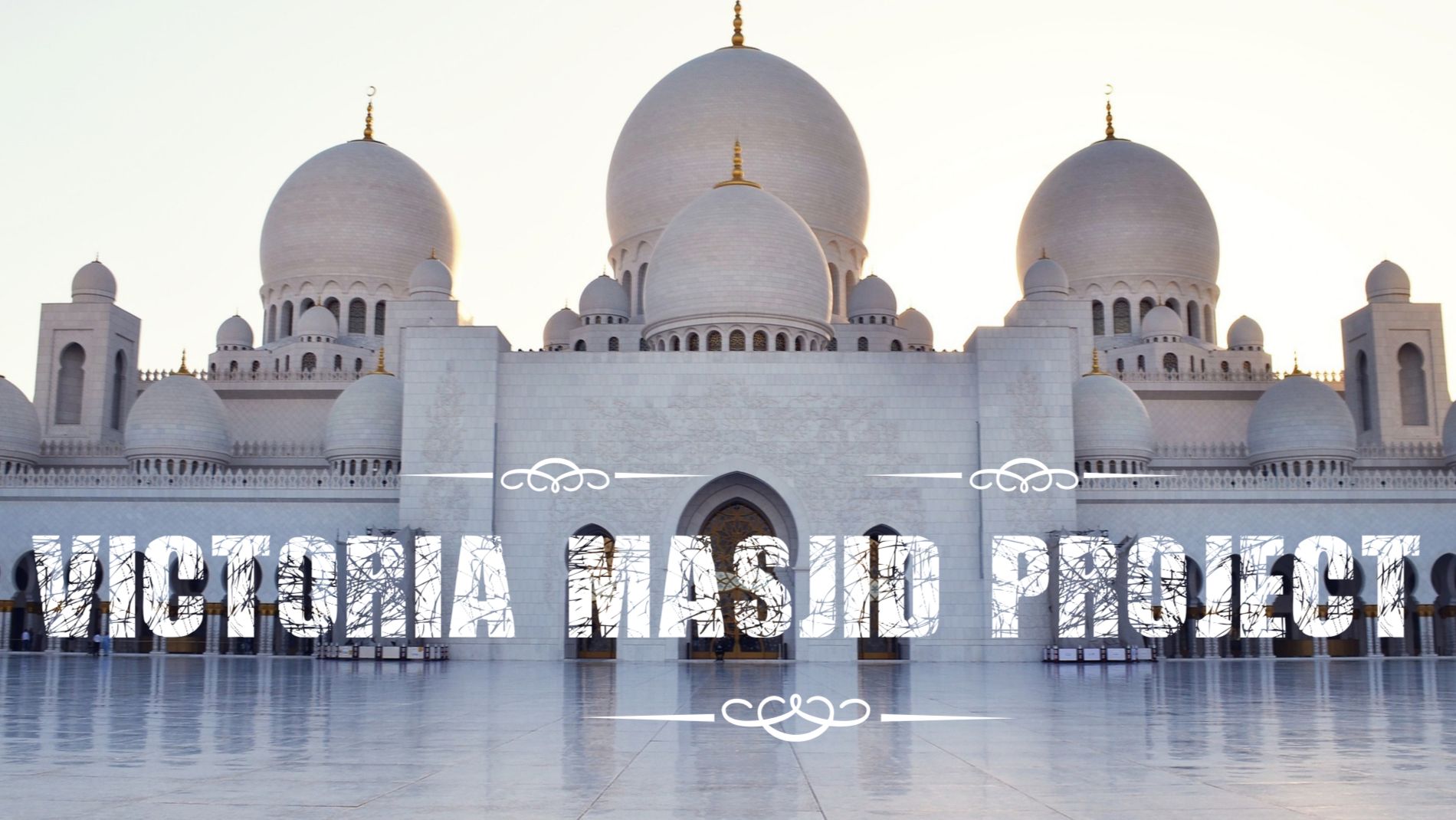 Victoria Masjid Project