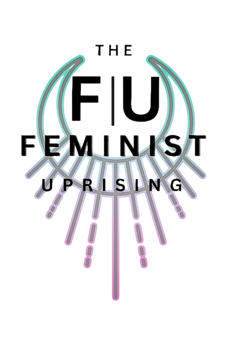 The Feminist Uprising