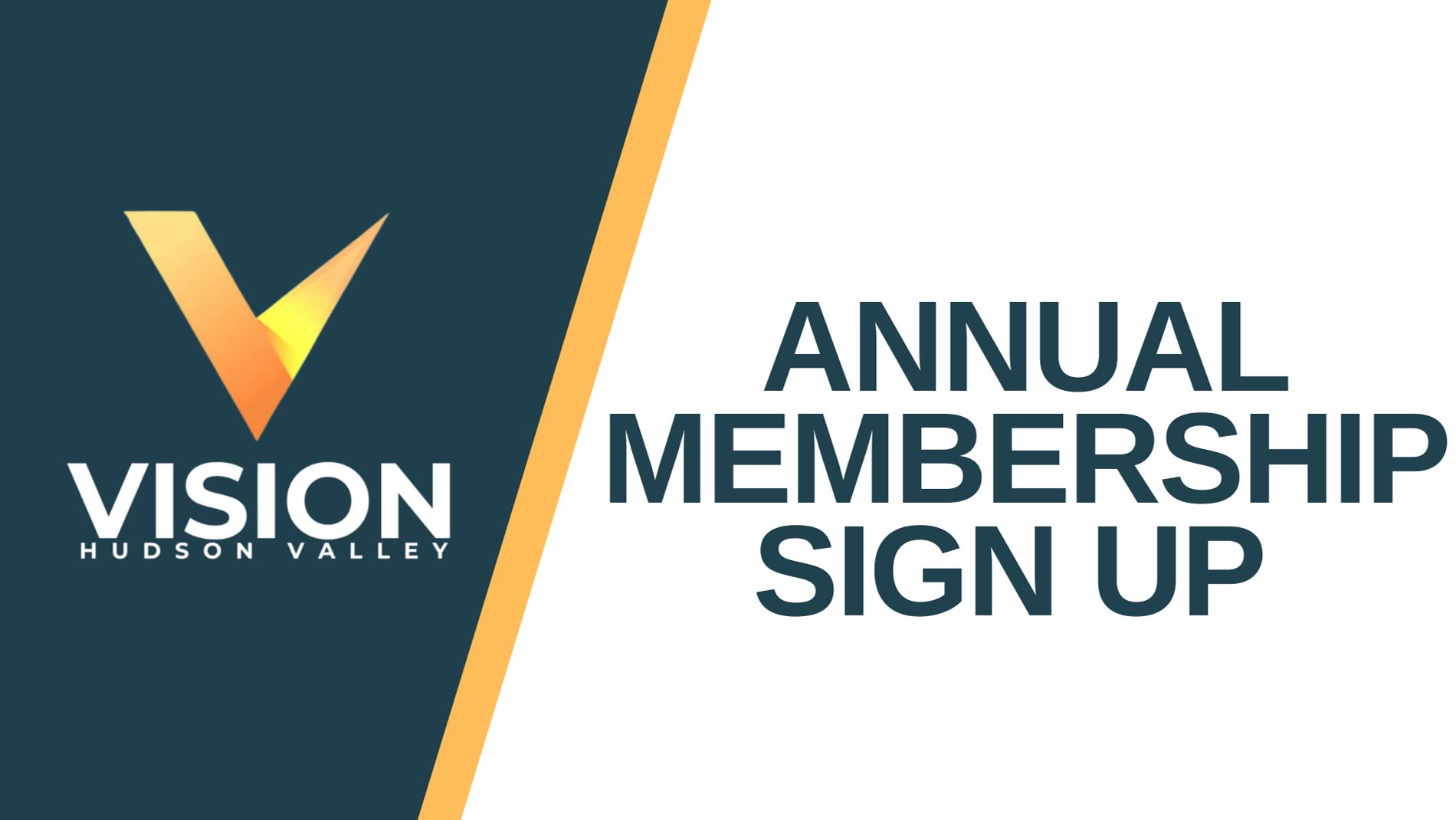 Vision Hudson Valley Memberships