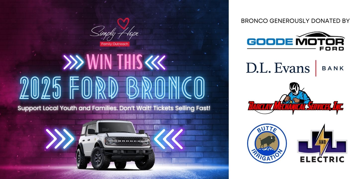 Simply Hope 2025 Ford Bronco Raffle